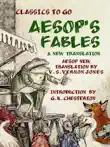 Aesop's Fables A New Translation by V. S. Vernon Jones Introduction by G. K. Chesterton sinopsis y comentarios