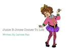 Junie B Jones Comes To Life e-book