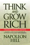 Think and Grow Rich (Original Classic Edition)