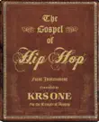 The Gospel of Hip Hop synopsis, comments