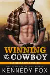 Winning the Cowboy synopsis, comments