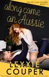 Along Came An Aussie synopsis, comments