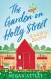 The Garden on Holly Street Part Two synopsis, comments