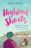 Highland Shorts synopsis, comments