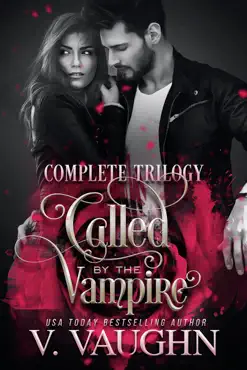 called by the vampire - complete trilogy book cover image