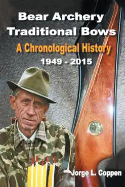 bear archery traditional bows book cover image