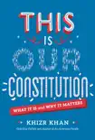 This Is Our Constitution synopsis, comments