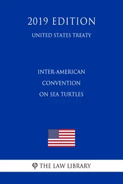 inter-american convention on sea turtles (united states treaty) book cover image