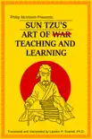 Sun Tzu's Art of Teaching and Learning sinopsis y comentarios