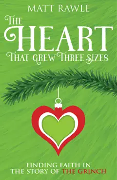 the heart that grew three sizes book cover image
