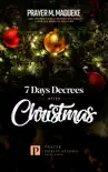 7 Days Decrees After Christmas synopsis, comments