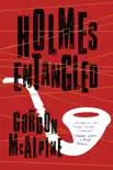 Holmes Entangled synopsis, comments