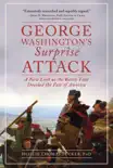 George Washington's Surprise Attack sinopsis y comentarios