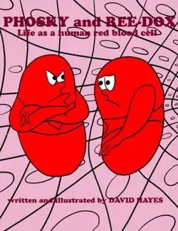 phosky and reedox: life as a human red blood cell book cover image