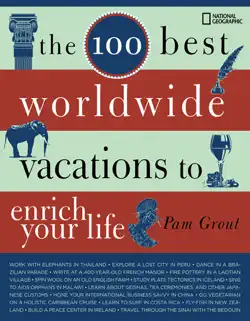 the 100 best worldwide vacations to enrich your life book cover image