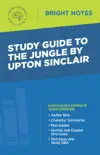 Study Guide to The Jungle by Upton Sinclair synopsis, comments