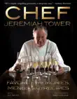 Chef Jeremiah Tower synopsis, comments