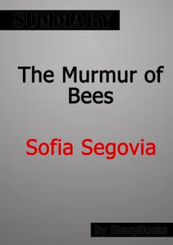 the murmur of bees by sofia segovia summary book cover image