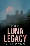 The Luna Legacy synopsis, comments