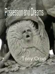 Possession and Dreams synopsis, comments