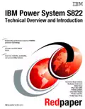 IBM Power System S822 Technical Overview and Introduction reviews