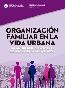 organización familiar en la vida urbana book cover image