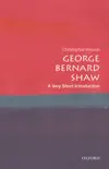 George Bernard Shaw: A Very Short Introduction sinopsis y comentarios