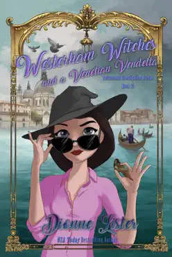 westerham witches and a venetian vendetta: paranormal investigation bureau cozy mystery book 15 book cover image