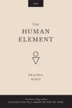 The Human Element synopsis, comments