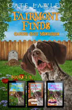 fairmont finds canine cozy mysteries: books 1-3 imagen de la portada del libro