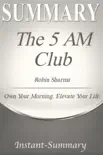 The 5 AM Club Summary synopsis, comments
