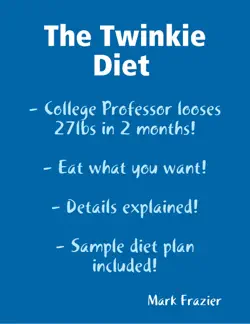 the twinkie diet book cover image