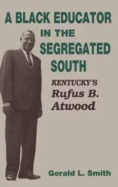 a black educator in the segregated south book cover image