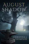 August Shadow synopsis, comments