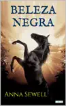 BELEZA NEGRA - Anna Sewell synopsis, comments