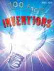 100 Facts Inventions synopsis, comments