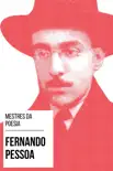 Mestres da Poesia - Fernando Pessoa sinopsis y comentarios