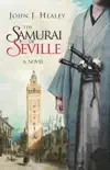 The Samurai of Seville synopsis, comments
