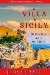 A Villa in Sicily: Olive Oil and Murder (A Cats and Dogs Cozy Mystery—Book 1) sinopsis y comentarios