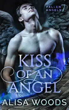 kiss of an angel (fallen angels 7): a christmas story book cover image