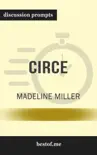 CIRCE by Madeline Miller (Discussion Prompts) sinopsis y comentarios