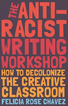 the anti-racist writing workshop book cover image