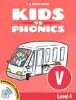 Learn Phonics: V - Kids vs Phonics sinopsis y comentarios