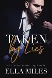 Taken by Lies synopsis, comments