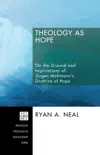 Theology as Hope sinopsis y comentarios