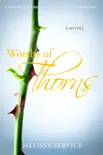 Worthy of Thorns synopsis, comments