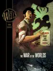 H. G. Wells: The War of the Worlds sinopsis y comentarios