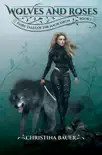 Wolves And Roses e-book