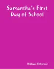 Samantha's First Day of School sinopsis y comentarios