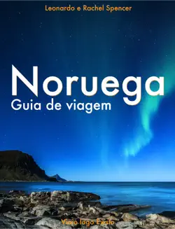 noruega - guia de viagem do viajo logo existo imagen de la portada del libro